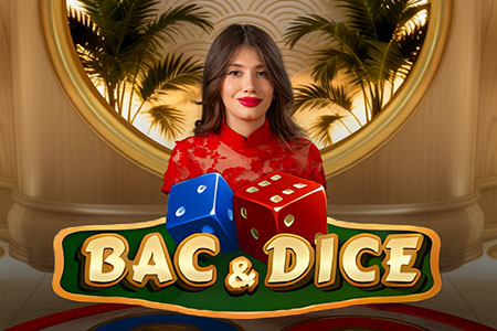 Bac & Dice