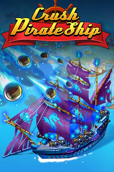Crush Pirate Ship