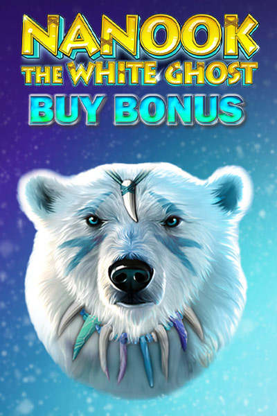 Nanook the White Ghost Bonus Buy